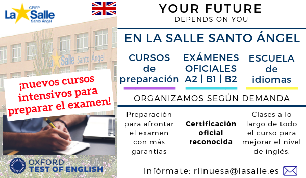 Nuevos cursos intensivos preparatorios para el examen B1-B2 de inglés en La Salle Santo Ángel